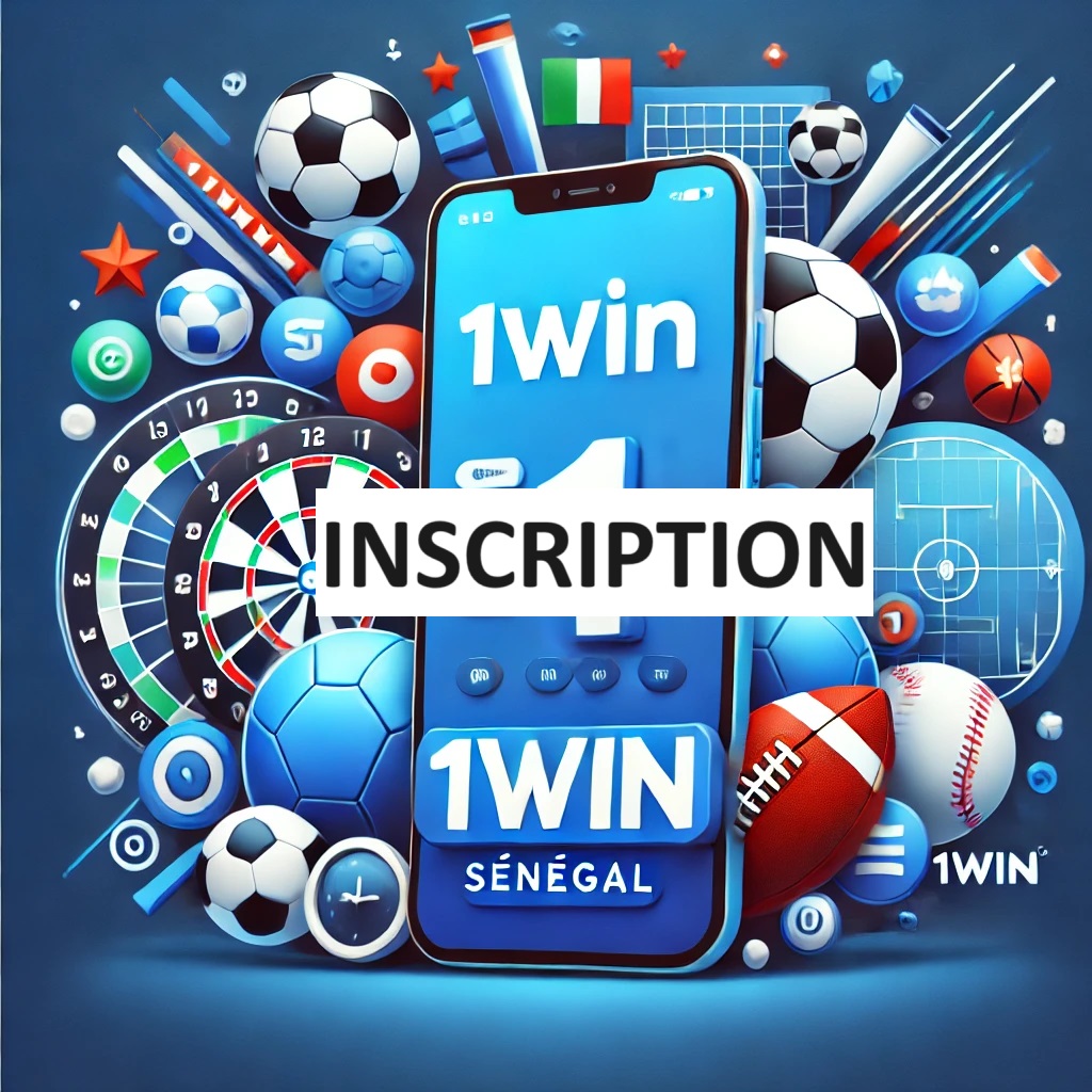 1win inscription en Sénégal