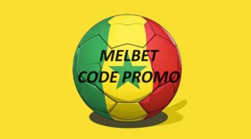 Code promo Melbet Sénégal